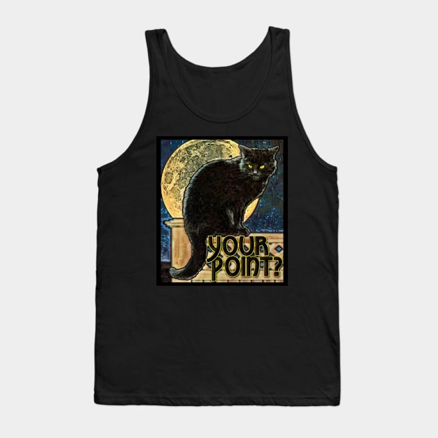 Your Point? Tank Top by ImpArtbyTorg